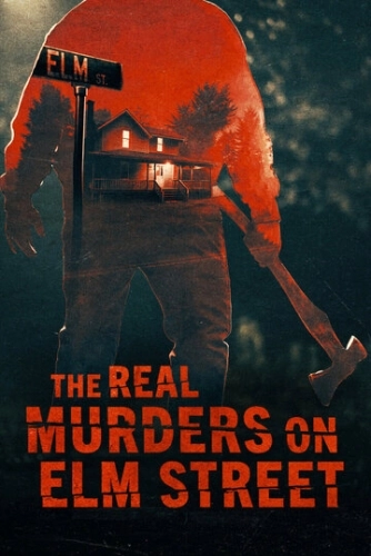 The Real Murders on Elm Street (2024) смотреть онлайн